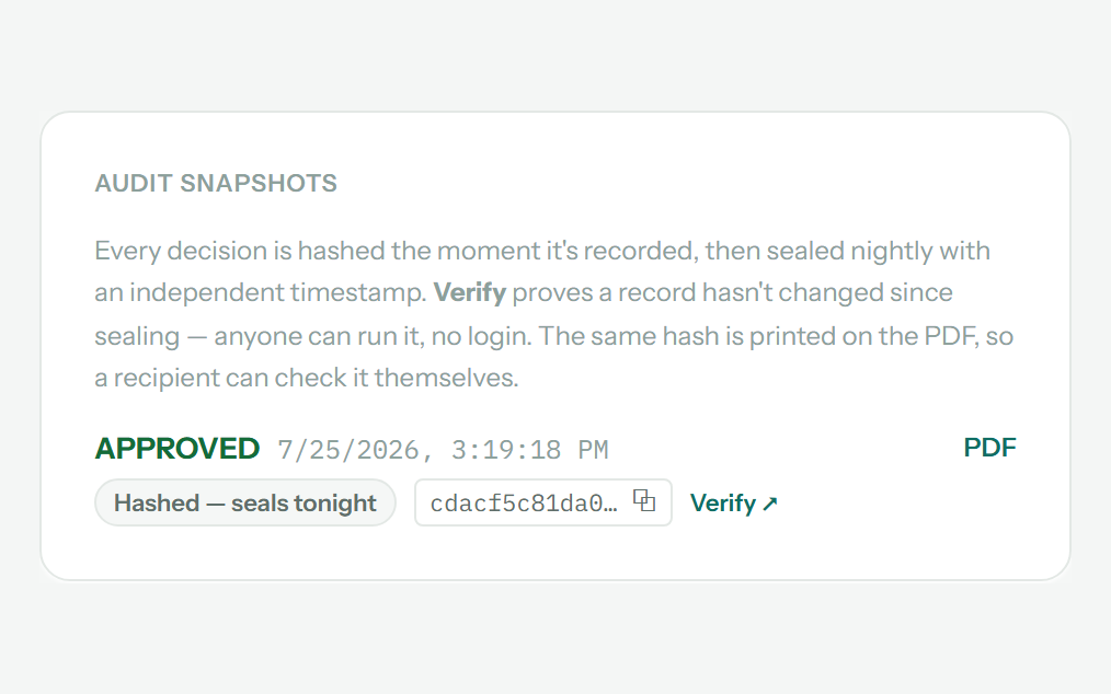 An approved decision saved as a hashed audit snapshot with a verify link. Demo data.